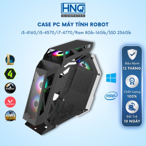 Case Pc Máy Tính Robot Gaming HNQ Cao Cấp Core i5 i7, Ram 8Gb, SSD 256Gb, Card rời 1xxx